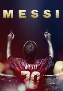 Messi - Storia di un campione