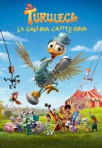 Turuleca - La gallina canterina