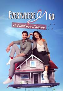 Everywhere I go - Coincidenze d'amore