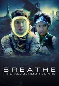 Breathe - Fino all'ultimo respiro