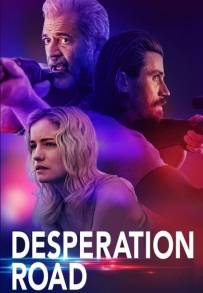 Desperation Road