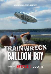 Trainwreck - Il bambino del dirigibile