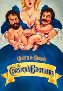 Cheech & Chong's The Corsican Brothers