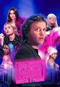 Ça c'est Paris! Questa è Parigi
