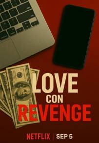 Love Con Revenge: La vendetta dei cuori infranti