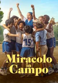 Miracolo in campo