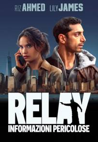 Relay: Informazioni pericolose