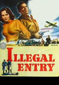 Illegal Entry