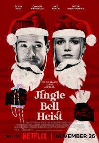 Jingle Bell Heist - Rapina a Natale