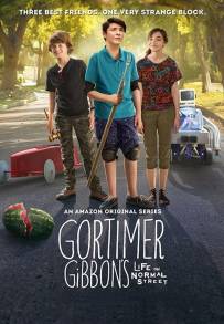 Gortimer Gibbon - La vita a Normal Street