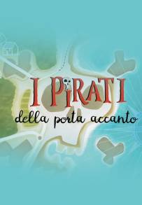 I pirati della porta accanto
