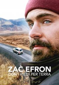 Zac Efron: con i piedi per terra