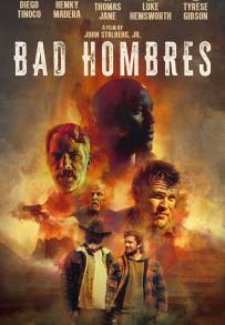 Bad Hombres