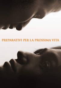 Preparativi per la prossima vita