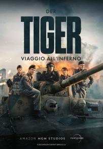 Der Tiger - Viaggio all'inferno