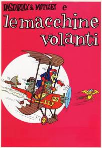 Dastardly e Muttley e le macchine volanti