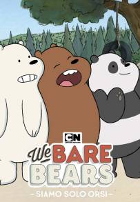 We Bare Bears - Siamo solo orsi