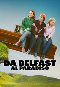 Da Belfast al paradiso