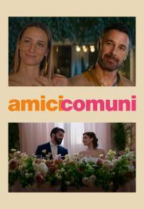 Amici comuni