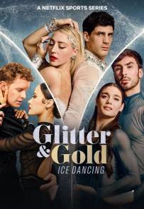 Glitter e Gold - La danza sul ghiaccio