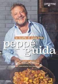 Le ricette di Peppe Guida