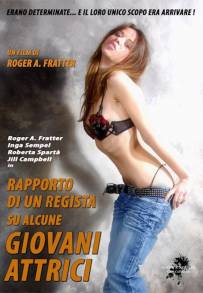 Rapporto di un regista su alcune giovani attrici