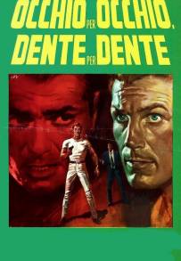 Occhio per occhio, dente per dente
