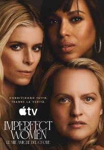 Imperfect Women – Le mie amiche del cuore