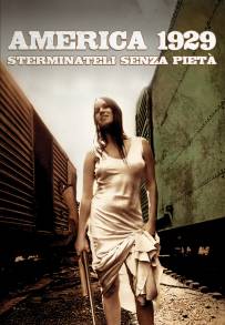 America 1929 - Sterminateli senza pietà