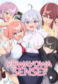 Yowayowa Sensei - La prof timorosa