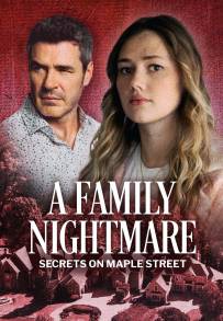 Incubo familiare: segreti a Maple Street