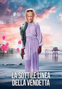 La sottile linea della vendetta