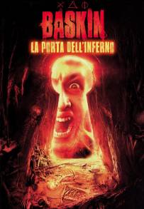 Baskin: La porta dell'inferno
