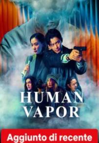 Human Vapor