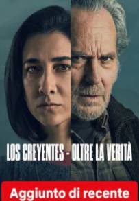 Los Creyentes - Oltre la verità