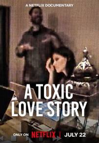 A Toxic Love Story: Il caso Michelle Hadley