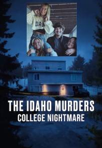The Idaho Murders: Incubo al college
