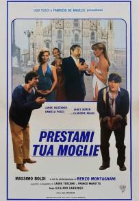 Prestami tua moglie