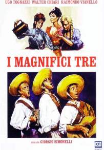 I magnifici tre