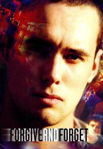 Forgive and Forget (Perdona e Dimentica)