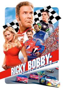 Ricky Bobby - La storia di un uomo che sapeva contare fino a uno