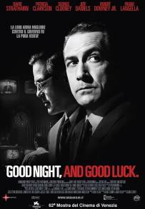 Good Night, and Good Luck.