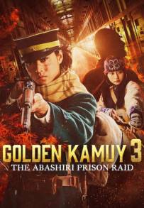 Golden Kamui 3 - L’attacco alla prigione di Abashiri